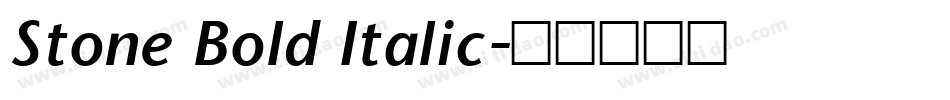 Stone Bold Italic字体转换